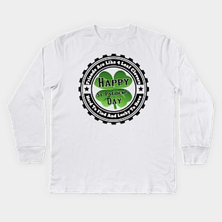 4 Leaf Clovers Are Like Friends Kids Long Sleeve T-Shirt